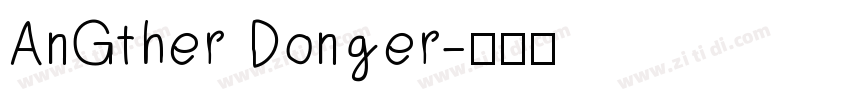 AnGther Donger字体转换